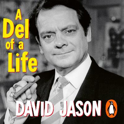 Del of a Life: The hilarious #1 bestseller from the national treasure