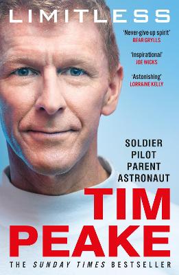 Limitless: The Autobiography: The bestselling story of Britain s inspirational astronaut