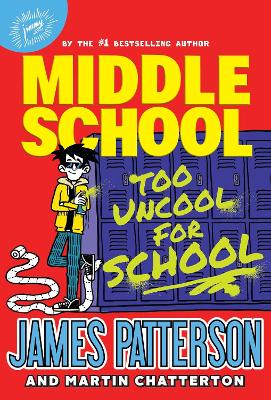 Middle School: Too Uncool for School: (Middle School 17)