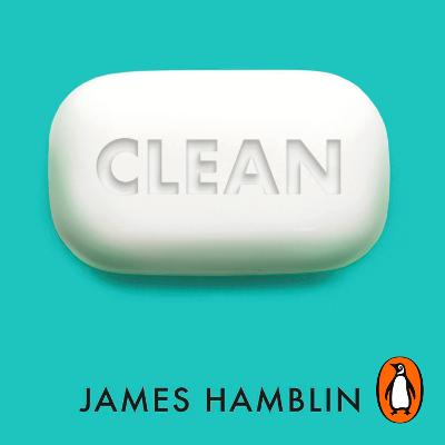 Clean: The New Science of Skin and the Beauty of Doing Less