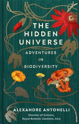 Hidden Universe: Adventures in Biodiversity