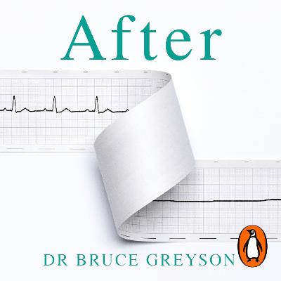 After: A Doctor Explores What Near-Death Experiences Reveal About Life and Beyond