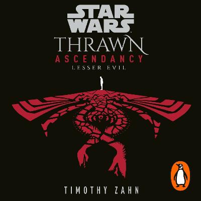 Star Wars: Thrawn Ascendancy: Lesser Evil: (Book 3)