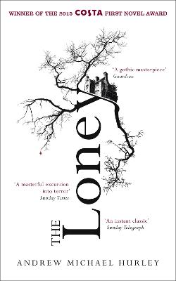 Loney: 'Full of unnerving terror . . . amazing' Stephen King