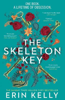 Skeleton Key: A family reunion ends in murder; gripping psychological suspense from the  Sunday Times top ten bestselling author