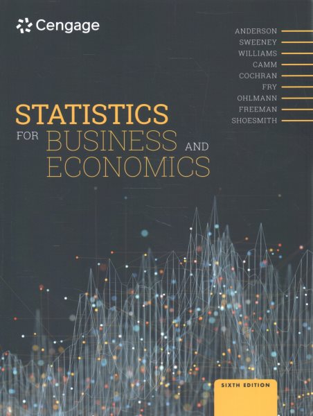Statistics for Business and Economics 6th edition