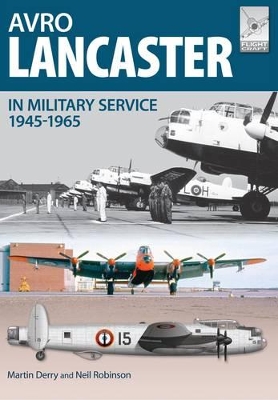 Avro Lancaster in Military Service, 1945-1965