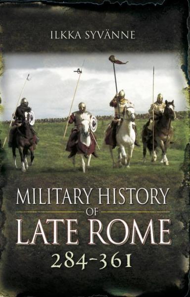 Military History of Late Rome, 284-361