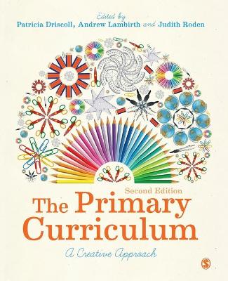Primary Curriculum: A Creative Approach 2nd Revised edition