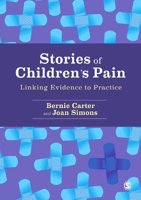 Stories of Children's Pain: Linking Evidence to Practice