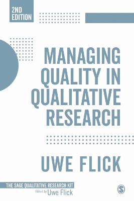 Managing Quality in Qualitative Research 2nd Revised edition
