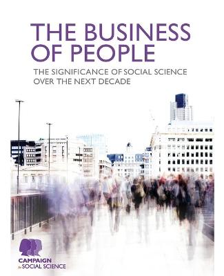 Business of People: The significance of social science over the next decade