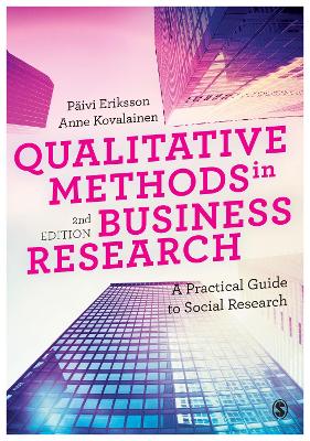 Qualitative Methods in Business Research: A Practical Guide to Social Research