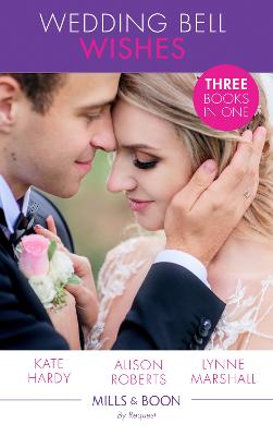 WEDDING BELL WISHES EB: It Started at a Wedding... / the Wedding Planner and the CEO / Her Perfect Proposal