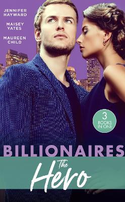 BILLIONAIRES HERO EB: A Deal for the Di Sione Ring / the Last Di Sione Claims His Prize / the Baby Inheritance