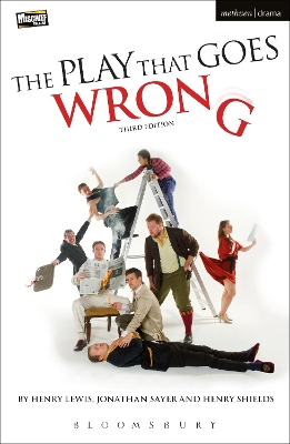 Play That Goes Wrong: 3rd Edition