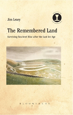 Remembered Land: Surviving Sea-level Rise after the Last Ice Age