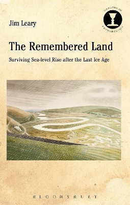 Remembered Land: Surviving Sea-level Rise after the Last Ice Age