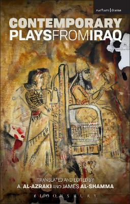 Contemporary Plays from Iraq: A Cradle; A Strange Bird on Our Roof; Cartoon Dreams; Ishtar in Baghdad; Me,  Torture, and Your Love; Romeo and Juliet in Baghdad; Summer Rain; The Takeover; The Widow