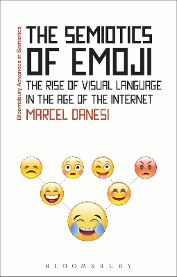 Semiotics of Emoji: The Rise of Visual Language in the Age of the Internet