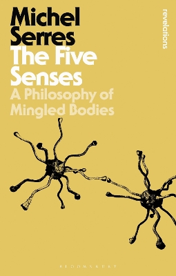 Five Senses: A Philosophy of Mingled Bodies