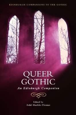 Queer Gothic: An Edinburgh Companion