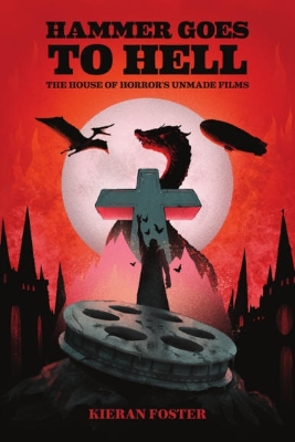 Hammer Goes to Hell: The House of Horror's Unmade Films