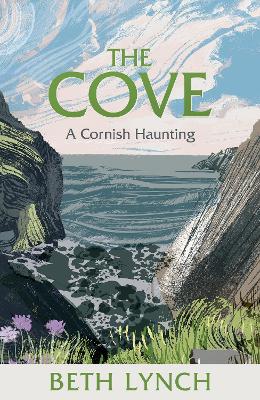 Cove: A Cornish Haunting