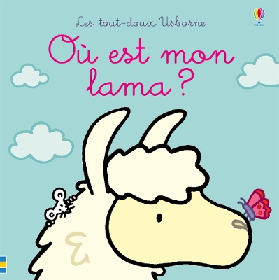 Où est mon lama ?: Ou est mon lama ?