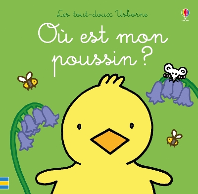 Où est mon poussin ?: Ou est mon poussin ?