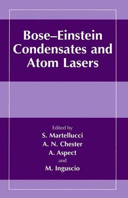 Bose-Einstein Condensates and Atom Lasers Softcover reprint of the original 1st ed. 2002