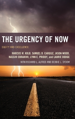 Urgency of Now: Equity and Excellence
