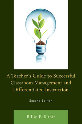 Teacher's Guide to Successful Classroom Management and Differentiated  Instruction Second Edition