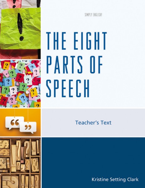 Eight Parts of Speech: Teacher's Text