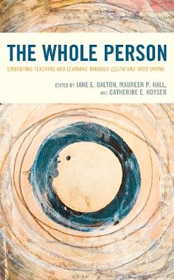 Whole Person: Embodying Teaching and Learning through Lectio and Visio Divina