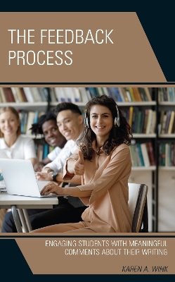 Feedback Process: Engaging Students with Meaningful Comments About their Writing