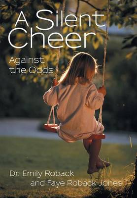 Silent Cheer: Against the Odds
