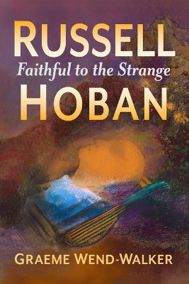 Russell Hoban: Faithful to the Strange