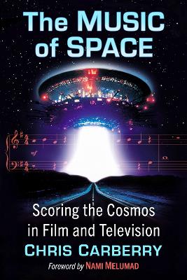 Music of Space: Scoring the Cosmos in Film and Television