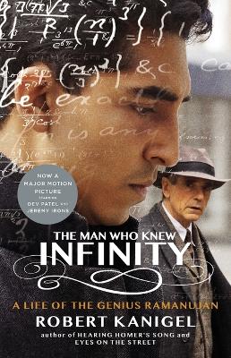 Man Who Knew Infinity: A Life of the Genius Ramanujan Media tie-in