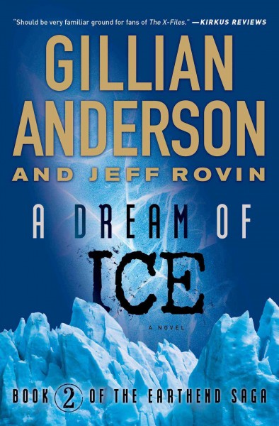 Dream of Ice: Book 2 of The EarthEnd Saga
