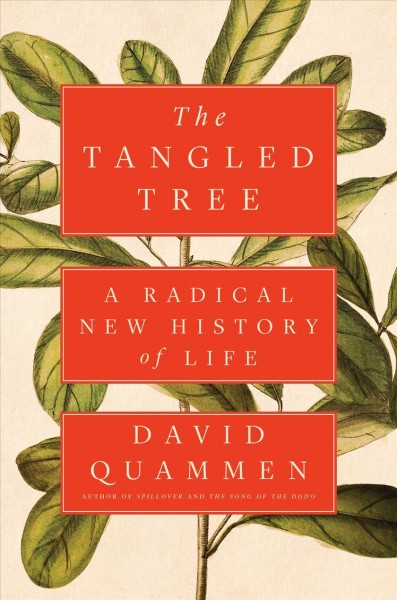 Tangled Tree: A Radical New History of Life