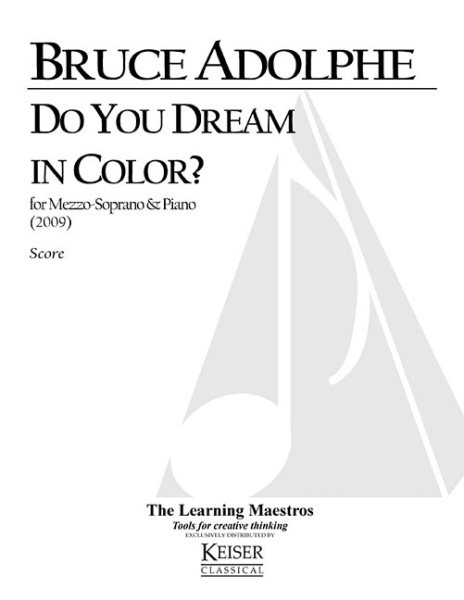 Do You Dream in Color: For Mezzo-Soprano and Piano