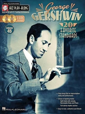 George Gershwin Jazz Play-Along Volume 45
