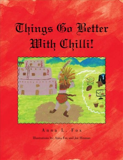 Things Go Better with Chilli!