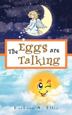 Eggs Are Talking: Book 2