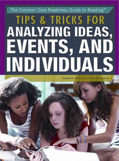 Tips & Tricks for Analyzing Ideas, Events, and Individuals