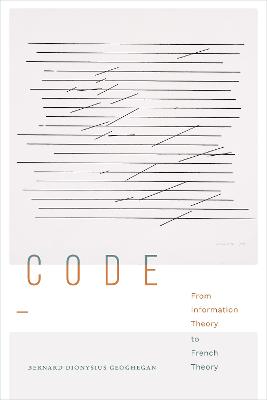 Code: From Information Theory to French Theory
