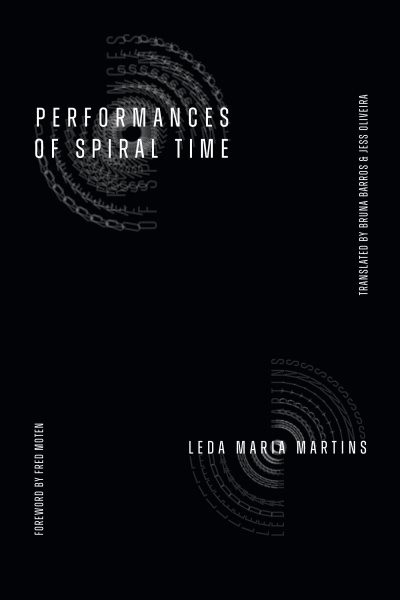 Performances of Spiral Time: Performances of Spiral Time