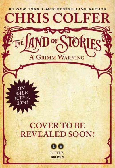 Land of Stories: A Grimm Warning Lib/E Library Edition